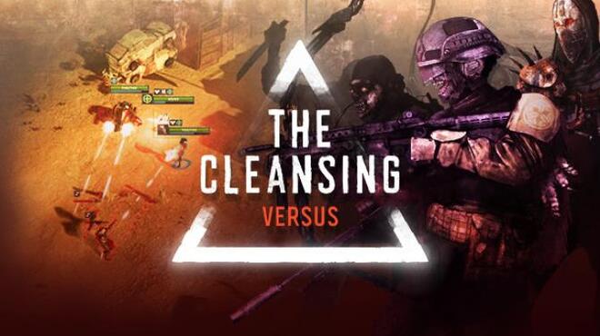 تحميل لعبة The Cleansing – Versus مجانا