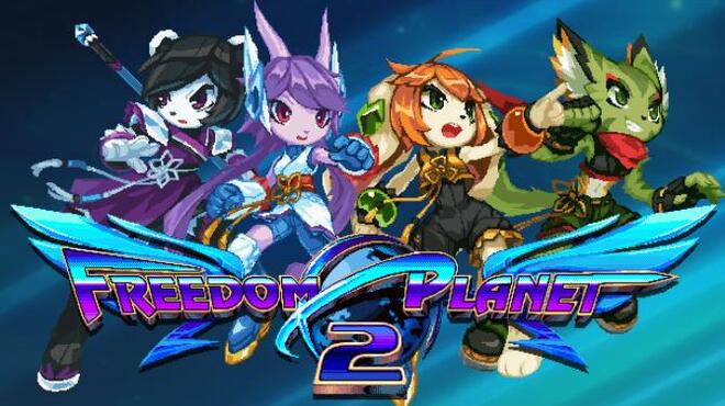 تحميل لعبة Freedom Planet 2 (v18.03.2023) مجانا