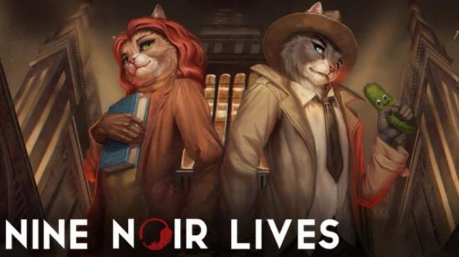 تحميل لعبة Nine Noir Lives (v1.0.12) مجانا