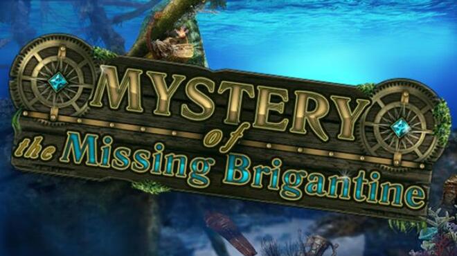 تحميل لعبة MYSTERY of the Missing Brigantine مجانا