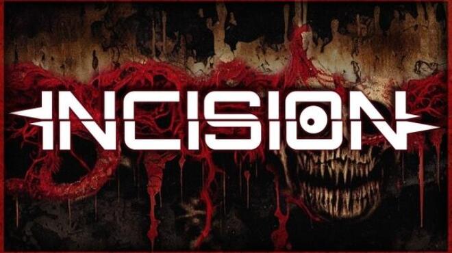 تحميل لعبة INCISION (v0.4.3) مجانا