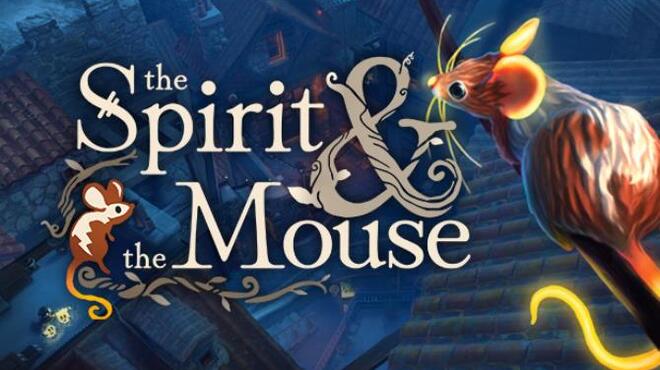 تحميل لعبة The Spirit and the Mouse (v1.2c) مجانا