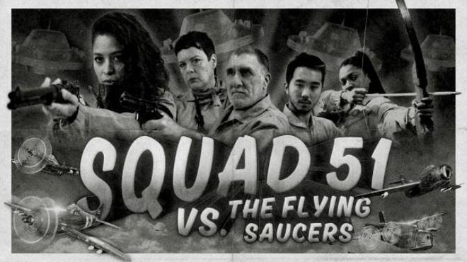 تحميل لعبة Squad 51 vs. the Flying Saucers مجانا