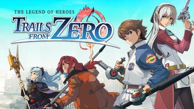 تحميل لعبة The Legend of Heroes: Trails from Zero (v1.4.7) مجانا