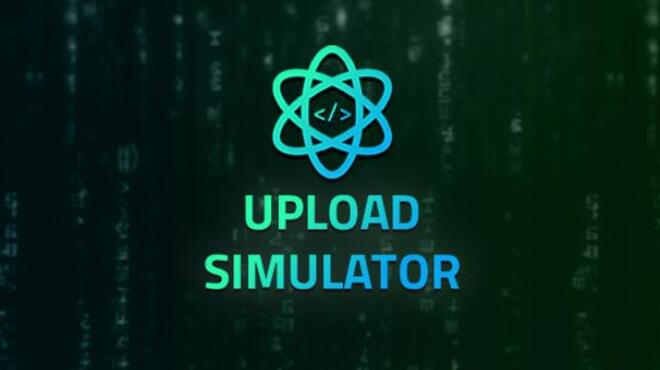 تحميل لعبة Upload Simulator مجانا