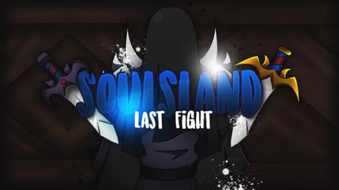 تحميل لعبة Soulsland: Last Fight مجانا