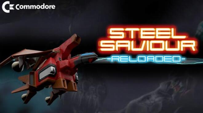 تحميل لعبة Steel Saviour Reloaded مجانا