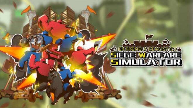 تحميل لعبة Extremely Realistic Siege Warfare Simulator (v0.59.070) مجانا