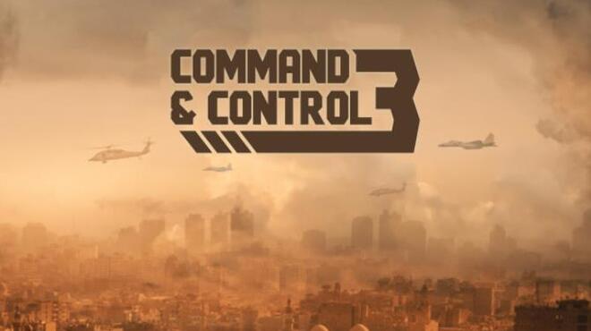 تحميل لعبة Command & Control 3 مجانا