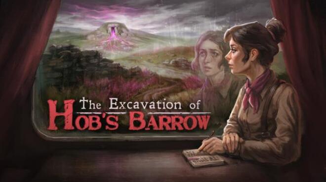 تحميل لعبة The Excavation of Hob’s Barrow (v1.05) مجانا