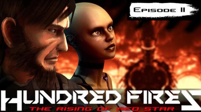 تحميل لعبة HUNDRED FIRES: The rising of red star – EPISODE 2 مجانا