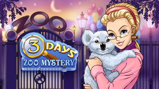 تحميل لعبة 3 days: Zoo Mystery مجانا