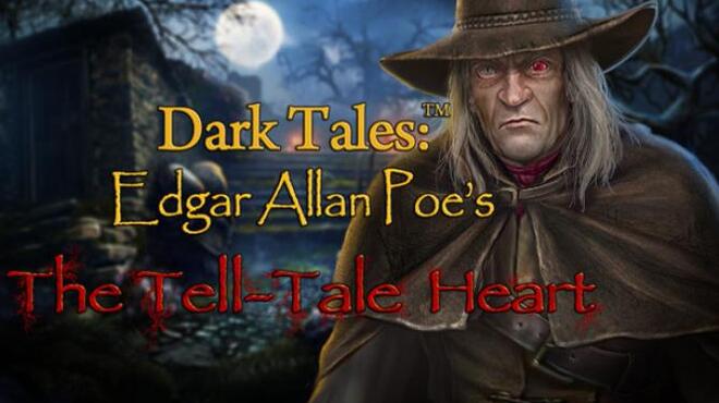 تحميل لعبة Dark Tales: Edgar Allan Poe’s The Tell-tale Heart مجانا