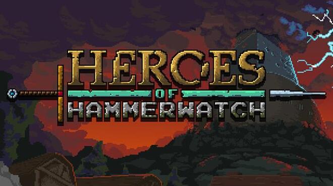 تحميل لعبة Heroes of Hammerwatch (v03.07.2021 & ALL DLC) مجانا