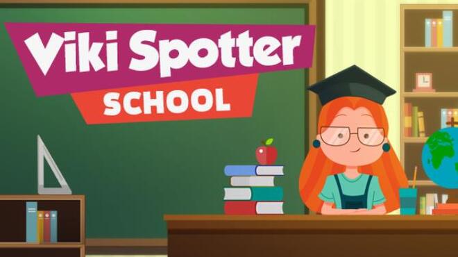 تحميل لعبة Viki Spotter: School مجانا