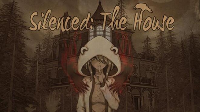تحميل لعبة Silenced: The House مجانا