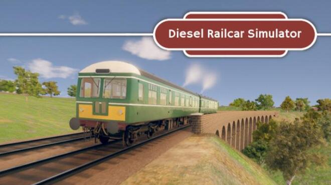 تحميل لعبة Diesel Railcar Simulator (v31.03.2022) مجانا