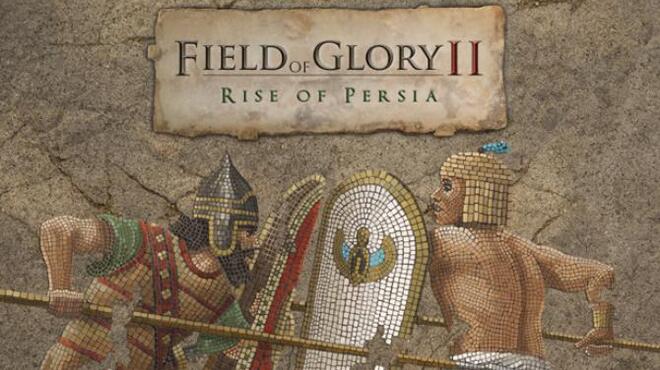 تحميل لعبة Field of Glory II: Rise of Persia مجانا