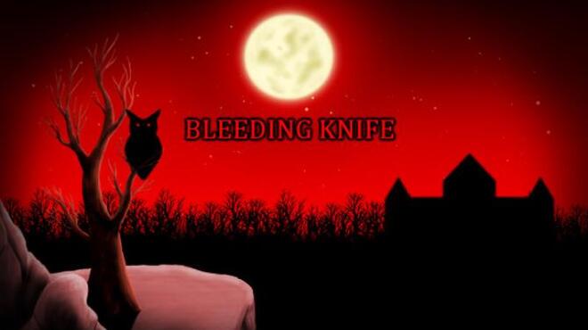 تحميل لعبة Bleeding Knife مجانا