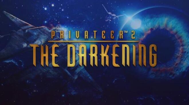 تحميل لعبة Privateer 2: The Darkening مجانا