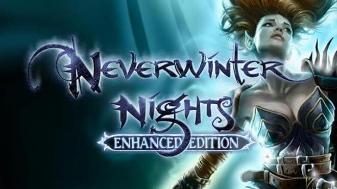 تحميل لعبة Neverwinter Nights: Enhanced Edition (v1.80.8193.13 & DLC) مجانا