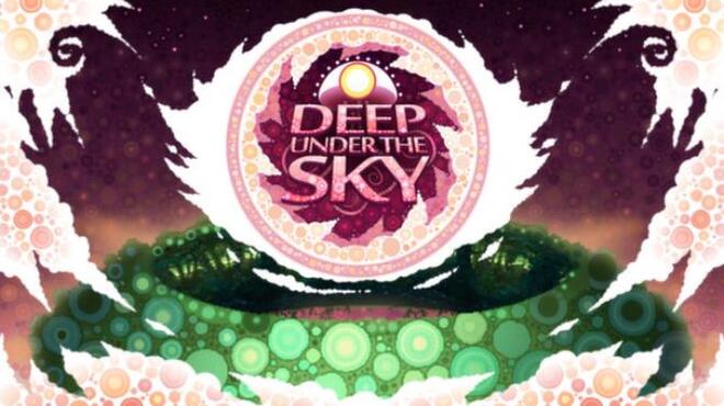 تحميل لعبة Deep Under the Sky مجانا