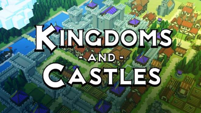 تحميل لعبة Kingdoms and Castles (v120r1b) مجانا