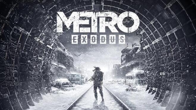 تحميل لعبة Metro Exodus (v3.0.8.39) مجانا