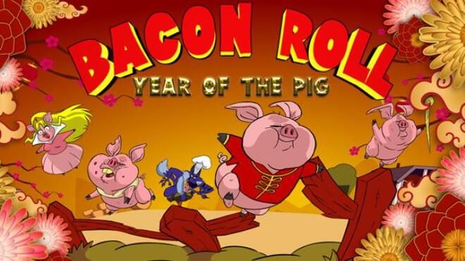 تحميل لعبة Bacon Roll: Year of the Pig – VR مجانا