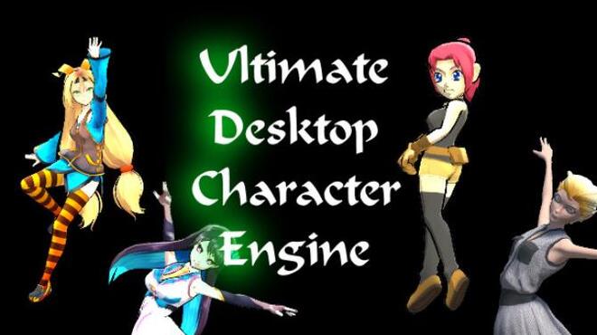 تحميل لعبة Ultimate Desktop Character Engine مجانا