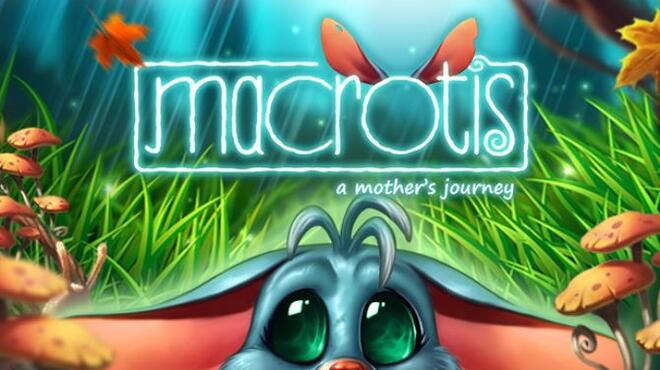 تحميل لعبة Macrotis: A Mother’s Journey (v1.3.0) مجانا