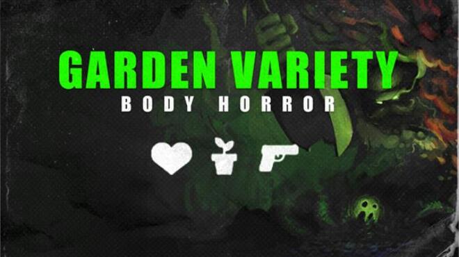 تحميل لعبة Garden Variety Body Horror – Rare Import مجانا