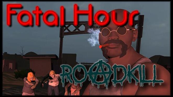 تحميل لعبة Fatal Hour: Roadkill مجانا