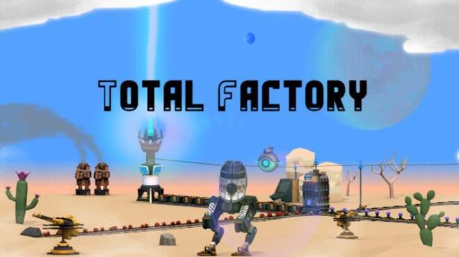 تحميل لعبة Total Factory (v160.35) مجانا