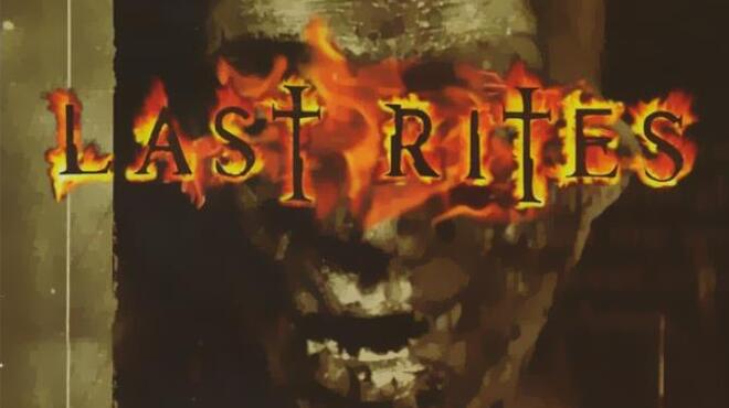 تحميل لعبة Last Rites مجانا