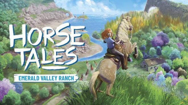 تحميل لعبة Horse Tales: Emerald Valley Ranch مجانا