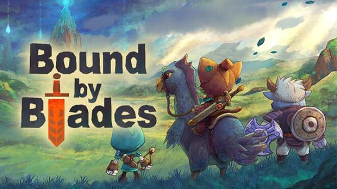 تحميل لعبة Bound By Blades (v1.7.3.5) مجانا