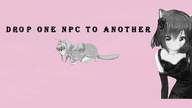 تحميل لعبة Drop one NPC to another مجانا