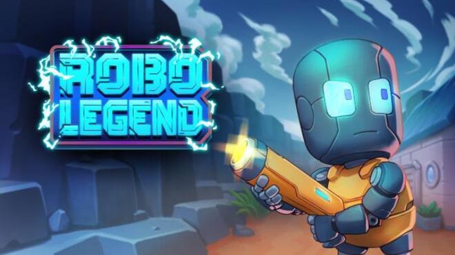 تحميل لعبة Robo Legend مجانا