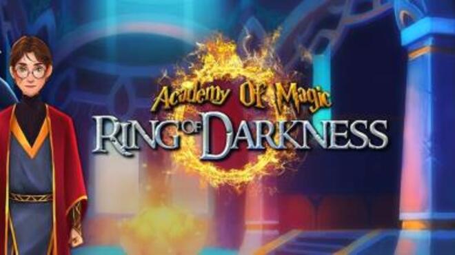 تحميل لعبة Academy of Magic: Ring of Darkness مجانا