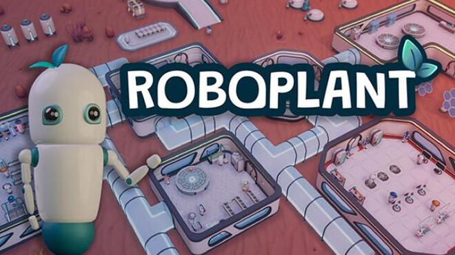 تحميل لعبة Roboplant (v0.5.40) مجانا