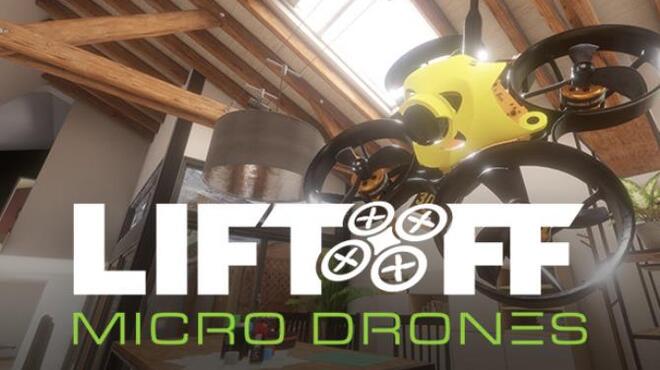 تحميل لعبة Liftoff: Micro Drones مجانا