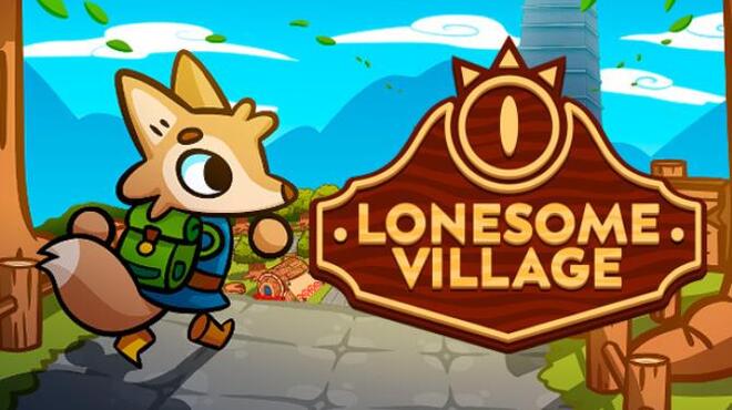 تحميل لعبة Lonesome Village (v1.0.1.8) مجانا