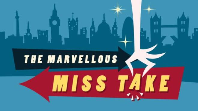 تحميل لعبة The Marvellous Miss Take مجانا