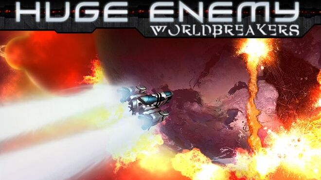 تحميل لعبة Huge Enemy – Worldbreakers مجانا