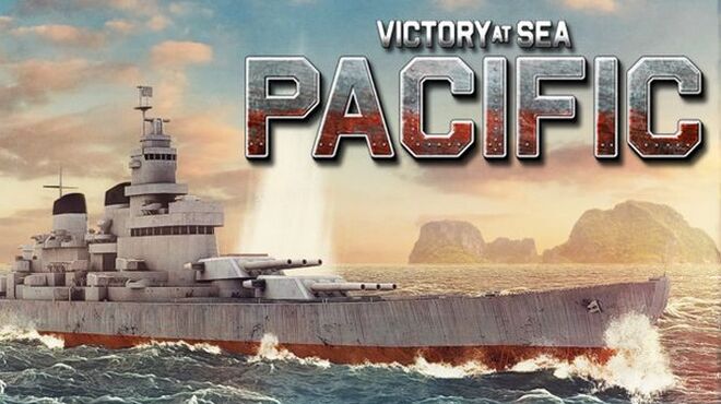 تحميل لعبة Victory At Sea Pacific (v1.12.0) مجانا