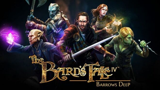 تحميل لعبة The Bard’s Tale IV: Barrows Deep مجانا