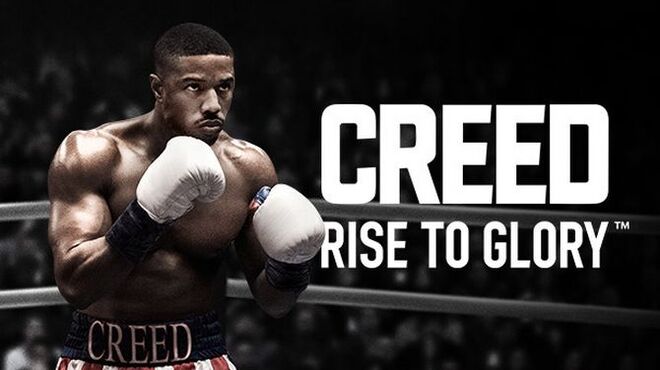 تحميل لعبة Creed: Rise to Glory مجانا