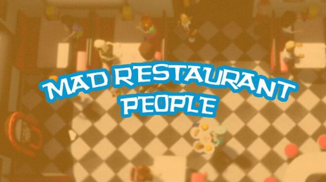 تحميل لعبة Mad Restaurant People مجانا