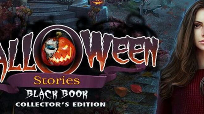 تحميل لعبة Halloween Stories: Black Book Collector’s Edition مجانا